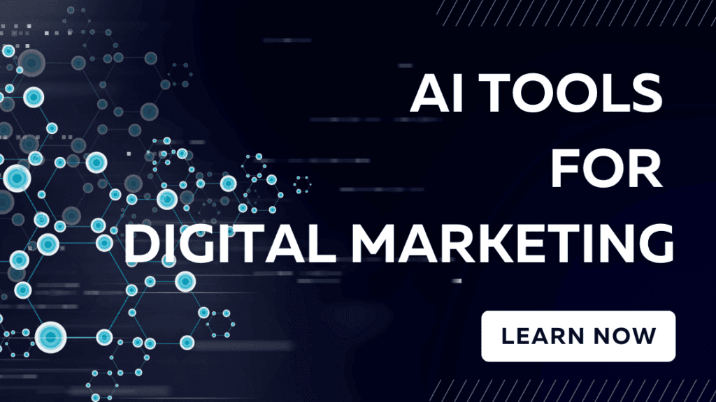 AI Tools for Digital Marketing